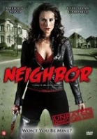 Neighbor - Won't you be mine - Director's Cut (2009),Horror / Thriller - (Nieuw)