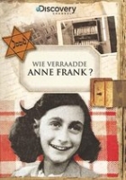 Wie Verraadde Anne Frank - Discovery (2012) Documentaire / Oorlog - (Nieuw) AL