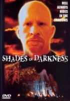Shades Of Darkness (2000) Thriller - (Refurbished) 16+