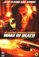 Wake Of Death (2004) Actie - (Refurbished) 16+