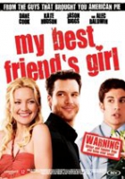 My Best Friend's girl  (2008) Comedy - (Refurbished) 12+