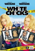 White Chicks (2004) Comedy - (Refurbished) 6+